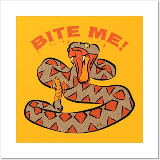 Bite Me Rattlesnake Posters and Art